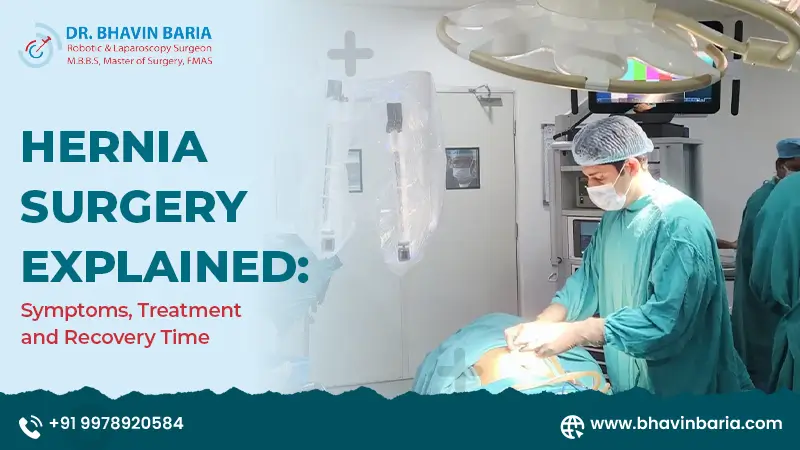 Hernia Surgery Explained: Symptoms, Treatment, and Recovery Time